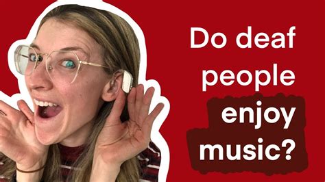 How Deaf People Enjoy Music: An Insight into a Different Auditory Experience